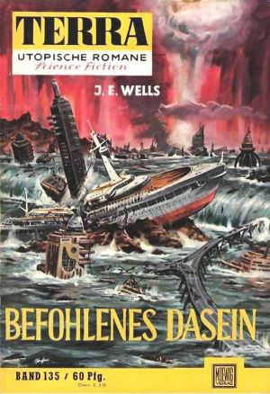 [Terra 135] • Befohlenes Dasein